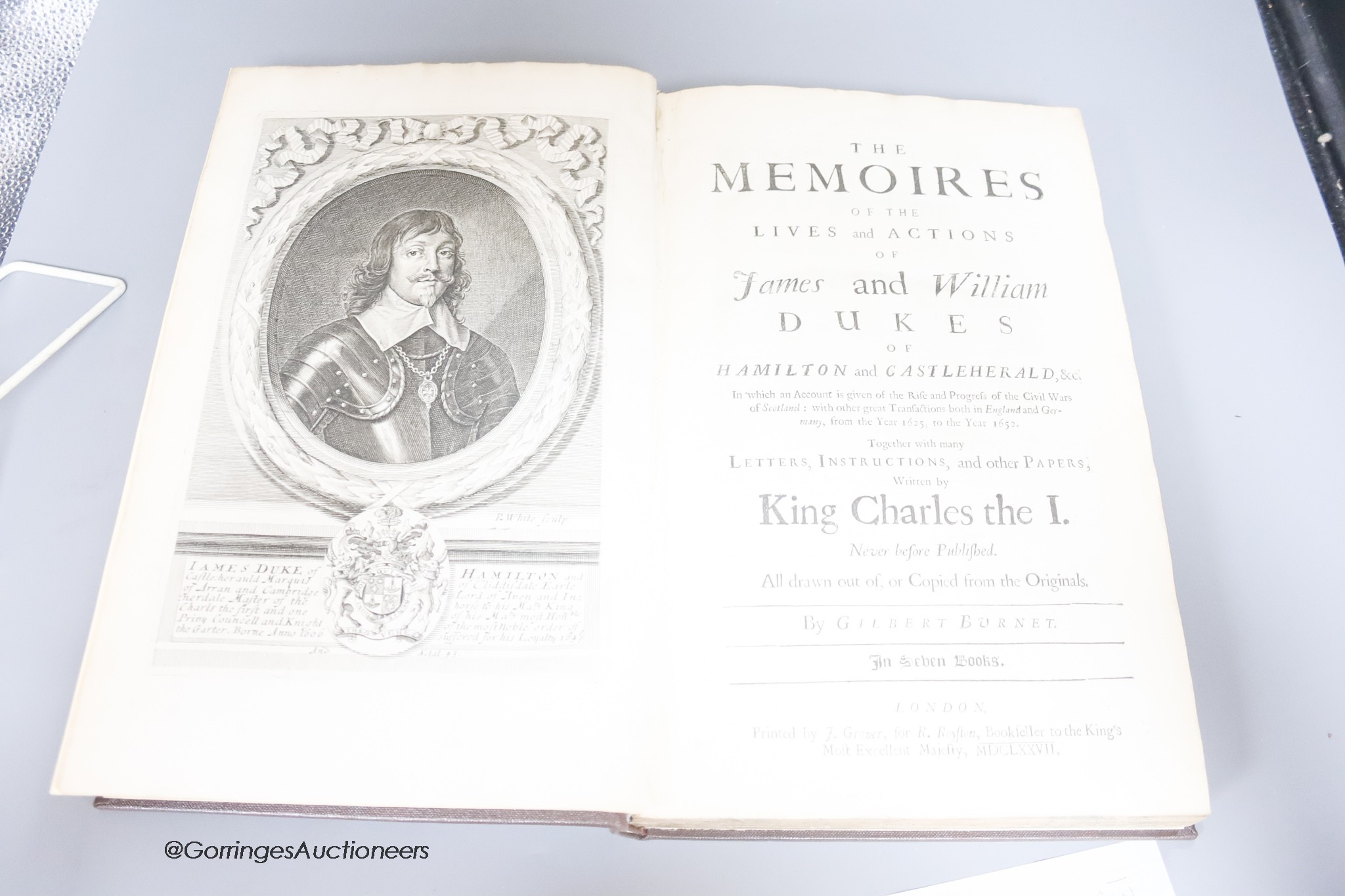 Burnet, William- The Memories of the Lives and Actions of James and William Dukes of Hamilton and Castleherald, folio, rebound brown cloth, 7 parts in one, portrait frontispiece, R.Royston, London, 1677 and Metcalf C. Wa